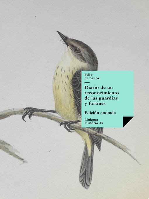 Title details for Diario de un reconocimiento de las guardias y fortines by Félix de Azara - Available